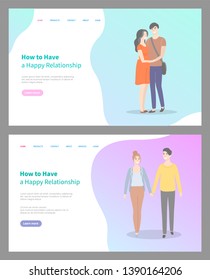 How to build happy relationship vector, people in love enjoying time spent together, male and female walking happily, man and woman caring. Website or webpage template, landing page flat style