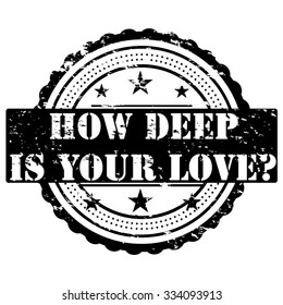 How Deep is Your Love? Stamp Sticker