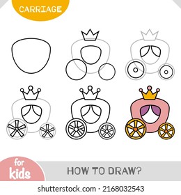 How to draw Carriage for children. Step by step drawing tutorial. A simple guide to learning to draw