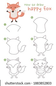 How to draw a happy fox, vector illustration. Draw a fox step by step. Cute fox drawing guide. Cute and easy drawing guidebook.