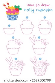 Como desenhar holly cupcake ilustração vetor. Desenhe cupcake de Natal passo a passo. Guia de desenho bonito e fácil.