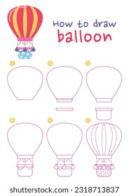 How to draw hot air balloon vector illustration. Draw hot air balloon step by step. Cute and easy drawing guide.