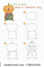 How to draw Jack o' lantern boy vector illustration. Draw Jack o' lantern pumpkin step by step. Halloween Jack o' lantern drawing guide. Cute and easy drawing guidebook.