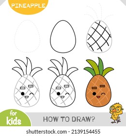 How to draw Pineapple for children. Step by step drawing tutorial. A simple guide to learning to draw