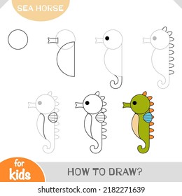 How to draw Sea horse for children. Step by step drawing tutorial. A simple guide to learning to draw