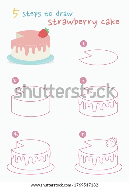 イチゴケーキのベクターイラストの描き方 いちごケーキを描く5歩 イチゴケーキの絵のガイド かわいくて簡単な描画ガイドブック のベクター画像素材 ロイヤリティフリー
