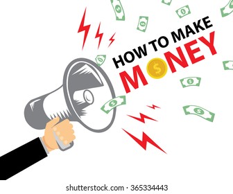 HOW TO MAKE MONEY Flat design vector business illustration concept Digital marketing business man holding megaphone