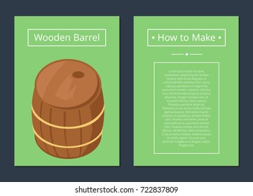 How to make wooden barrel set of posters with text. Isolated vector illustration of cylindrical container with beer on green background