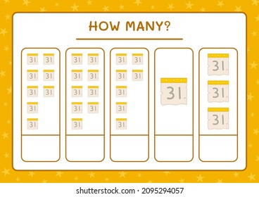 How many Calendar, game for children. Vector illustration, printable worksheet