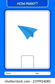 How many counting game with paper plane. worksheet for preschool kids, kids activity sheet
