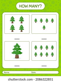 How many counting game with pine tree. worksheet for preschool kids, kids activity sheet
