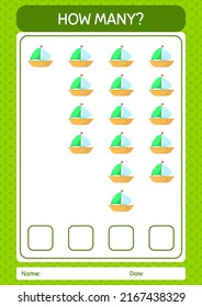 How many counting game with sailing boat. worksheet for preschool kids, kids activity sheet