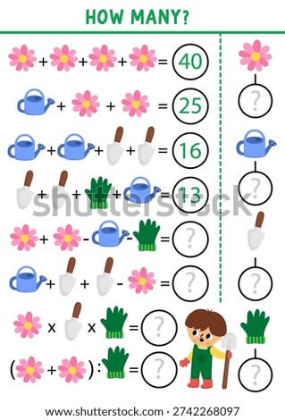 How many garden equipment game, equation, rebus. Spring math activity for school children. Printable counting worksheet for kids with watering can, flower, glove, spade, boy gardener