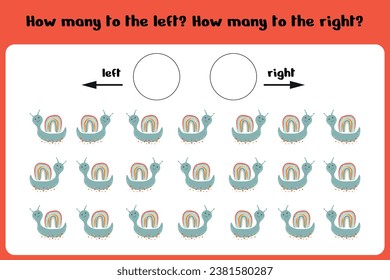 How many left and right snails. Learning sheet for children to learn left and right. The score game. Kids counting game. Vector illustration 