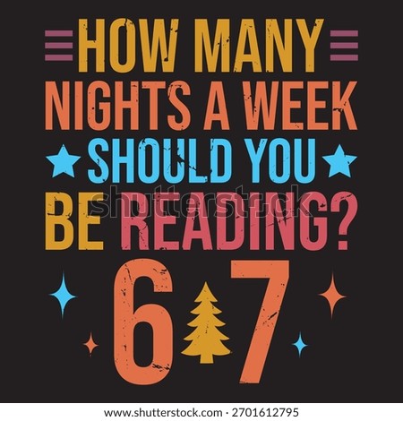 how many nights a week should you be reading 6-7