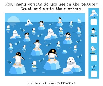 How many objects in the picture. Game for children. Count and write numbers. Animals of the north, penguins and seals, seagulls among the icebergs. Vector illustration.