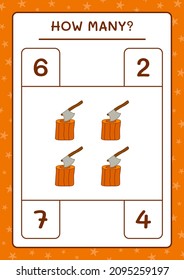 How many Stump with Ax, game for children. Vector illustration, printable worksheet
