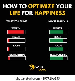 How to Optimize Your Life For Happiness Inspiring Infographic Illustration. Motivational infographic Illustration. Entrepreneur Infographic. Business Infographics