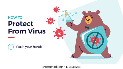 How to protect from virus vector illustration with a cute bear character. Protect from covid-19 virus for kids concept - children, wash your hands. Fight virus, defend from virus, avoid corona viruses