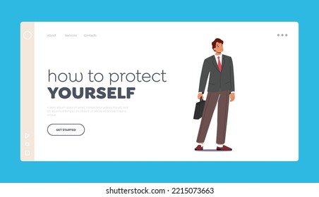 How to Protect Yourself Landing Page Template. Smiling Confident Businessman, Male Character Wear Formal Suit with Briefcase in Hand. Manager, Clerk or Boss Personage. Cartoon Vector Illustration