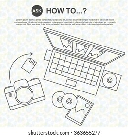 How to make? - Save data from digital camera, writing photo CD on laptop - Line drawing, website design, banner, slide