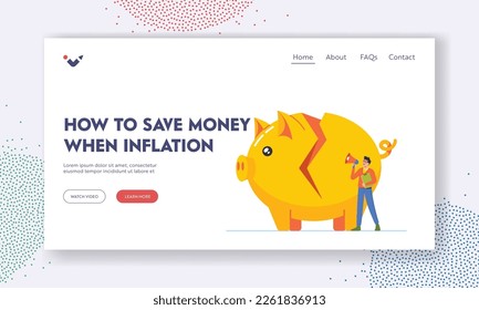 How to Save Money during Inflation Landing Page Template. Business Man With Loudspeaker Stand at Broken Piggy Bank. Financial Problems, Debt, Poor Planning Concept. Cartoon People Vector Illustration
