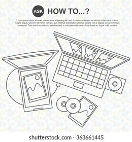 How to make? - Scanning photos, writing CD on laptop - Line drawing, website design, banner, slide