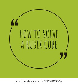 How To Solve A Rubix Cube Word Concept. 