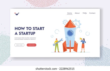 How to Start a Start Up Landing Page Template. Creative Team Prepare Rocket for Launch. Businesspeople Launching Business Project Startup. Financial Idea Realization. Cartoon Vector Illustration