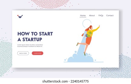 How to Start a Start Up Landing Page Template. Working Success, Goal Achievement, Career Boost Concept. Happy Business Woman Manager Character Take Off with Rocket. Cartoon Vector Illustration