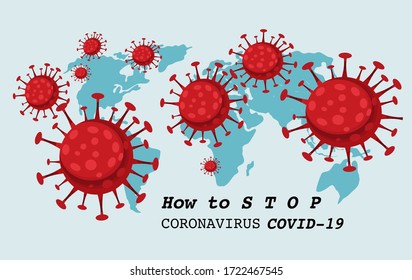 How To Stop Coronavirus Covid-19 Red Coronavirus Spread World Wild On World Map Blue Background