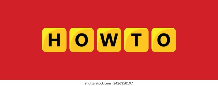 how to text sign icon. how to button template. how to, inscription, guide, tip, learning, questionwhite background. Beautiful yellow table, Copy space. vector colorful typography banner