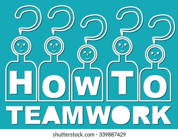 How to? That is teamwork. Team with heads in question mark shape and with letters on shirt. White line template on green background for presentation, teamwork training, soft skills education