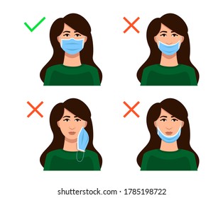 How to wear a mask correctly. Instructions with a woman in a mask and the designation of how true and how wrong. Cartoon vector illustration.