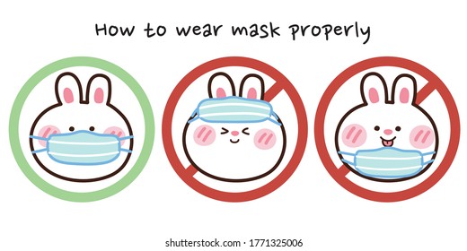 How to wear mask properly sign.No entry without wear face mouth mask.Do and don't prevention corona virus covid-19.Animal icon design.Flat  cartoon.Cute rabbit.Vector.Illustration.