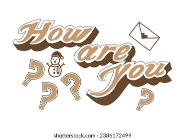 How Are You Typography T-Shirt Design