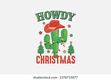 Howdy Christmas Typography T shirt design