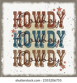 Howdy cowboy vintage t-shirt design