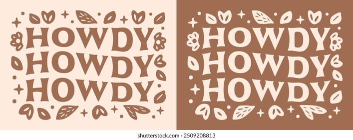 Howdy vaquera country girl vida vaquero hola humor divertido cita dichos. Retro vintage marrón floral boho countrycore groovy estética imprimible tarjeta de regalo etiqueta engomada camiseta diseño Vector corte archivo.