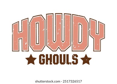 Howdy Ghouls Western Cowboy Halloween EPS T-shirt Design