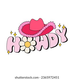 Howdy groovy Schrift und Cowboyhut. Vektorgrafik auf isoliertem Hintergrund. Disco-Party-Konzept