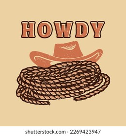 howdy illustration hat graphic rope design rodeo vintage cowboy