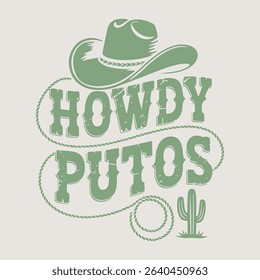 howdy Putos. girls graphic design. Graphic design print t-shirts fashion, illustration, vector, posters and other. Cowgirl club squad howdy. "Howdy" and "Wild West Arizona." Perfect for t-shirts,
