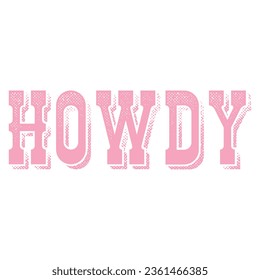 howdy , rodeo , cowboy t-shirt design