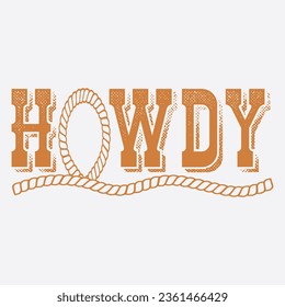 howdy , rodeo , cowboy t-shirt design