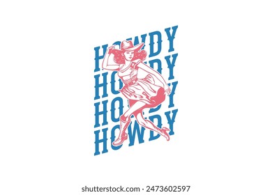 Howdy Vintage Western Cowgirl Quote T shirt design