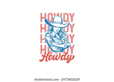 Howdy Vintage Western Cowgirl Quote T shirt design