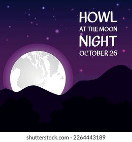  Howl at the Moon Night. Design suitable for greeting card poster and banner