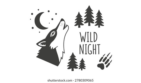 Howling wolf illustration with Wild Night text, crescent moon, stars, pine trees, and paw print. Minimalist black and white vector graphic for t-shirt design and outdoor adventure themes.