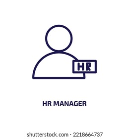 hr manager icon from general collection. Thin linear hr manager, business, work outline icon isolated on white background. Line vector hr manager sign, symbol for web and mobile